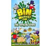 Bin Weevils: The Official Guide