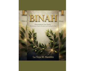 BINAH: DISCERNMENT OVER DESIRE: "When Awareness Requires Boundaries and Guarding the Heart"