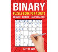Binary Puzzle Books for Adults: Binario Binairo Takuzu Math Logic Puzzles | Easy to Hard