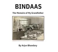 Bindaas: The Memoirs of My Grandfather