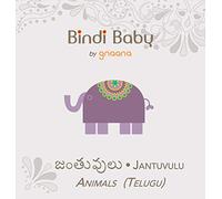 Bindi Baby Animals (Telugu): A Beginner Language Book for Telugu Children
