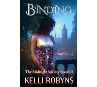 Binding: 2 (The Midnight Society)