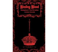 Binding Blood: First POV Edition (Binding Series)