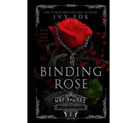 Binding Rose: A Dark Mafia Romance