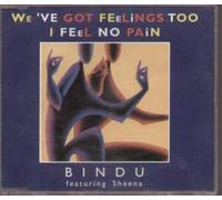 Bindu featuring Sheena - I FEEL NO PAIN CD UK MULTITONE 1994