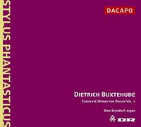 Bine Katrine Bryndorf - Buxtehude: Complete Organ Works, Vol 2 /Bryndorf