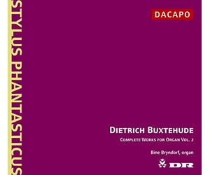 Bine Katrine Bryndorf - Buxtehude: Complete Organ Works, Vol 2 /Bryndorf