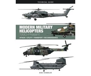 Bing Chandler Modern Military Helicopters (Hardback) (US IMPORT)
