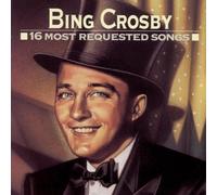 Bing Crosby 16 Most Requested Songs (CD) (US IMPORT)