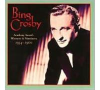 BING CROSBY: ACADEMY AWARD WINNERS & NOMINEES 1934-60 - CD