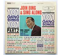 Bing Crosby - BING CROSBY 101 Gang Songs Part 2 LP