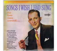 Bing Crosby - Bing Crosby - Songs I wish I had sung - mono repress LP