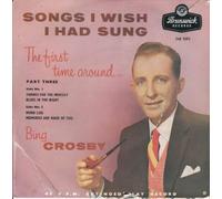 Bing Crosby - BING CROSBY - SONGS I WISH I'D SUNG VOL.3 7in E.P [30238]