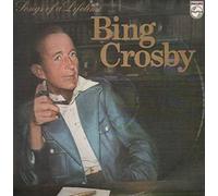 Bing Crosby - BING CROSBY - SONGS OF A LIFETIME LP - (15917)