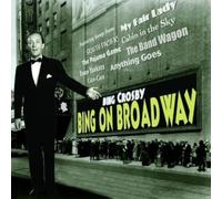 Bing Crosby - Bing on Broadway