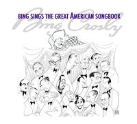 Bing Crosby - Bing Sings The Great American Songbook [New CD]