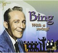 Bing Crosby - Bing With A Swing!