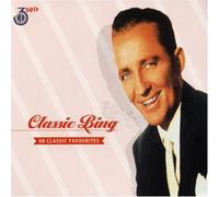 Bing Crosby - Classic Bing: 60 Classic Favourites