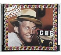 Bing Crosby – Crooner: CBS Years 1928–1934
