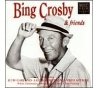 Bing Crosby & Friends - 20 Crosby Classics