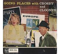 Bing Crosby - Going Places With Crosby And Clooney