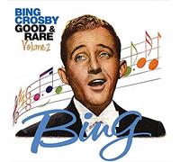 Bing Crosby – Good and Rare Vol. 2 – Sepia