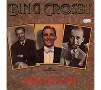 Bing Crosby - Here Lies Love