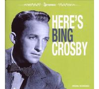 Bing Crosby - Here's