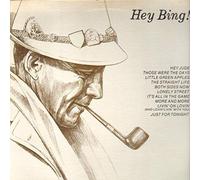 Bing Crosby - Hey Bing [Vinyl LP]