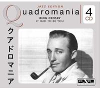 Bing Crosby - It Had To Be You
