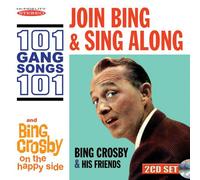 Bing Crosby Join Bing & Sing Along: 101 Gang Songs/Bing Crosby (CD) (US IMPORT)