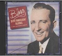 Bing Crosby - Just breezin' along-A 10th anniversary memento