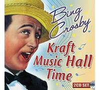 BING CROSBY - KRAFT MUSIC HALL TIME - CD - K4z