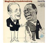 Bing Crosby & Louis Armstrong - Havin' Fun! [Vinyl LP]