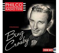 Bing Crosby - Philco Radio Time Starring Bing Crosby - 2CD - Sepia