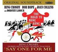 Bing Crosby - Road To Hong Kong and Say One for Me (O.S.T.) [CD]