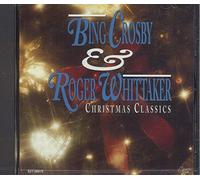 Bing Crosby & Roger Whittaker: Christmas Classics (UK