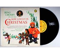 Bing Crosby Tells and Sings How Lovely is Christmas. Music by Alec Wilder
