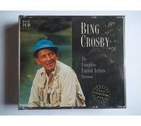 Bing Crosby - The Complete United Artists Sessions: Special Collector's Edition