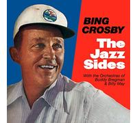 Bing Crosby - The Jazz Sides