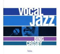 Bing Crosby - Vocal Jazz Series