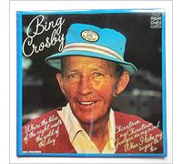 Bing Crosby - where the blue of the night meets the gold of the day