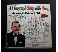 Bing Crosby With Paul Weston And His Orchestra , Norman Luboff Choir - Bing Crosby With Paul Weston And His Orchestra , Norman Luboff Choir - A Christmas Sing With Bing - Around The World - Decca - DL 8419