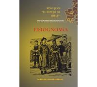 Bīng Jiàn “El Espejo de Hielo”: mirar al ser humano como a un espejo de hielo: claro, frío, objetivo y sin distorsión emocional. (面相学 (Miàn Xiàng Xué))