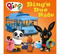 Bing’s Bus Ride: A delightful Picture Book adventure for young readers ages 2 - 5