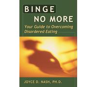 Binge No More