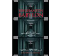 Binghamton Babylon : Voices from the Cinema Department, 1967-1977