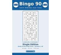 Bingo 90: Single Edition: 200 Large-Print 90-Ball Housie & Tombola Sheets, One Card Per Page (Volume 7)