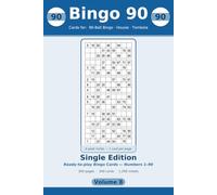 Bingo 90: Single Edition: 200 Large-Print 90-Ball Housie & Tombola Sheets, One Card Per Page (Volume 8)