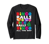 Bingo Balls All The Way Holiday Fun Long Sleeve T-Shirt